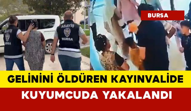 Gelinini öldüren kayınvalide kuyumcuda yakalandı