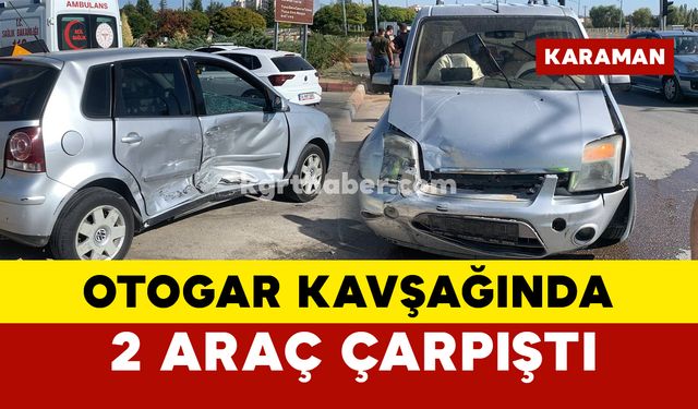 Karaman otogar kavşağında bir kaza daha