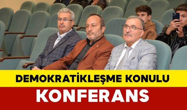 Kmü’de ‘Osmanlıdan Cumhuriyete Demokratikleşme Çabamız’ Konulu Konferans