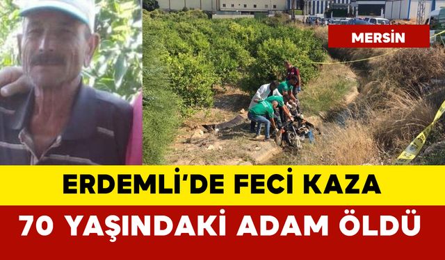 Mersin Erdemli'de motor kanala uçtu: 1 ölü