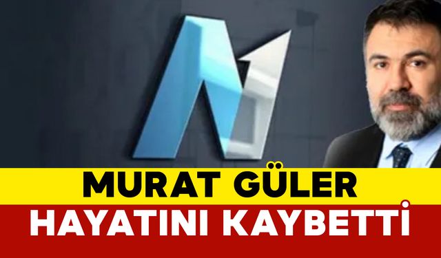 Murat Güler Hayatını Kaybetti