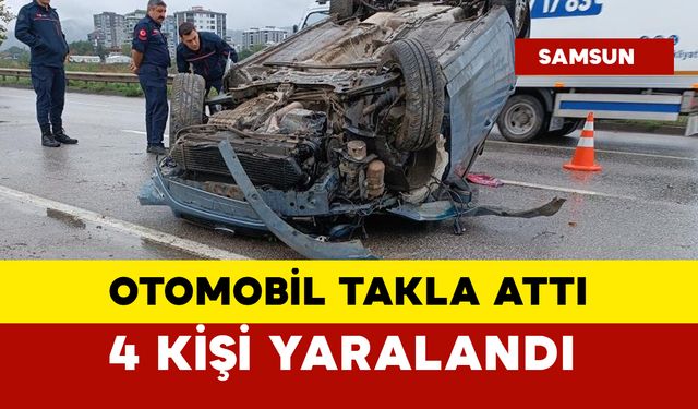 Takla atan otomobildeki 4 kişi yaralandı