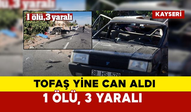 Tofaş yine can aldı: 1 ölü, 3 yaralı