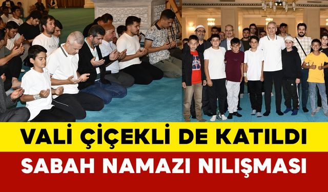 Vali Çiçekli de katıldı: Karaman'da sabah namazı buluşması