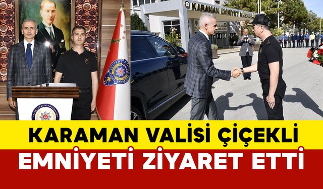 Vali Çiçekli'den Emniyete Ziyaret