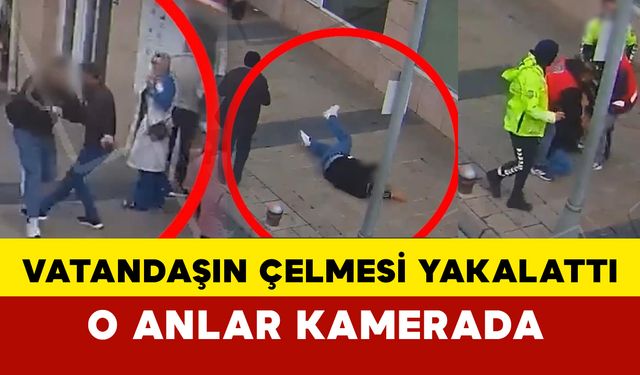 Vatandaşın çelmesi bakın nasıl yakalattı