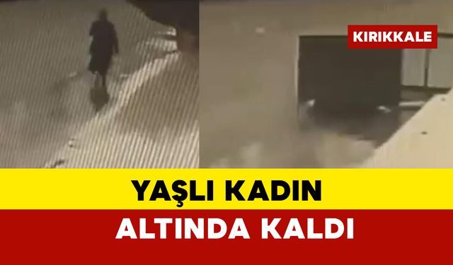 Yaşlı kadın altında kalarak öldü