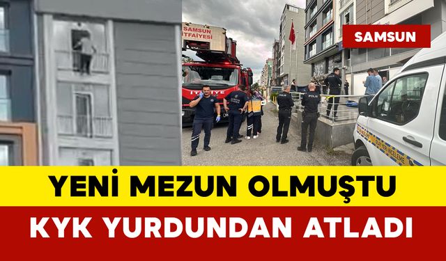 Yeni mezun olmuştu KYK yurdundan atladı