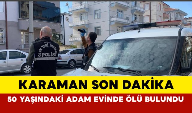 Annesi Birlikte Yaşayan Adam Evinde Ölü Bulundu