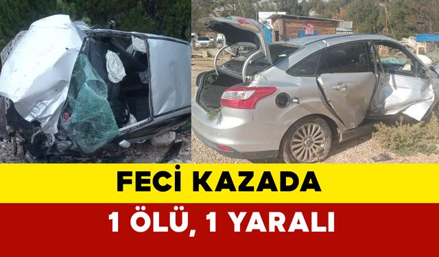 Antalya-Konya Karayolunda Trafik Kazası: 1 Ölü, 1 Yaralı