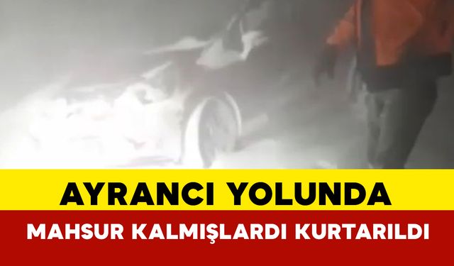 Ayrancı'da tipide yolda mahsur kalan iki aile kurtarıldı