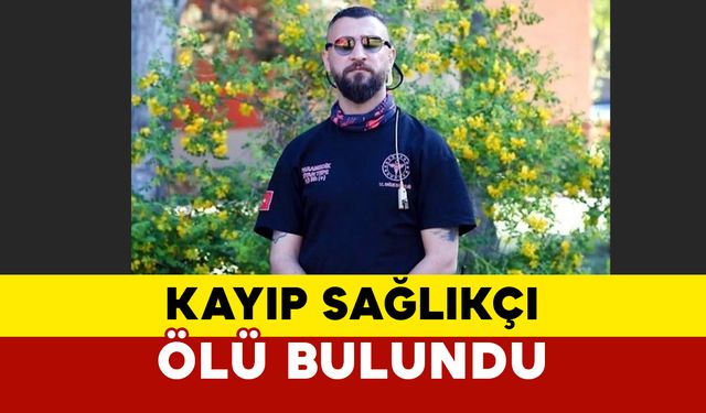 Bitlis'te Kayıp Sağlık Çalışanı Jiyan Tepe Ölü Bulundu