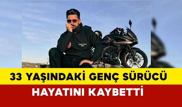 Burdur'da genç sürücü hayatını kaybetti