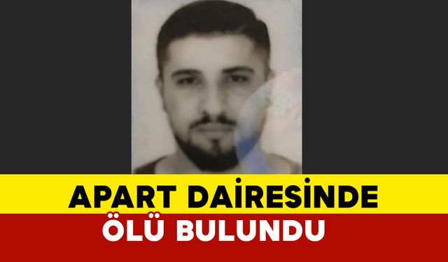 Denizli’de Genç Adam Evinde Ölü Bulundu