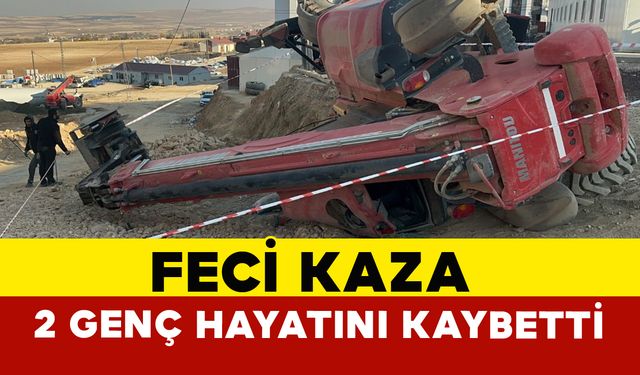 Elazığ’da Feci Kaza: Kepçe Devrildi İki Genç Hayatını Kaybetti