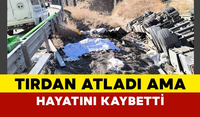 Erzurum-Artvin Karayolunda Tır Kazası: 1 Kişi Hayatını Kaybetti