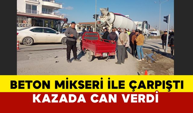 Hatay'da beton mikseri ile çarpıştı öldü