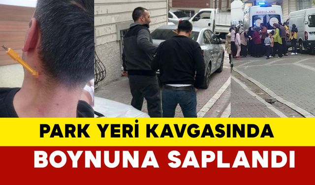 İstanbul'da kavgada boynuna tornavida saplandı