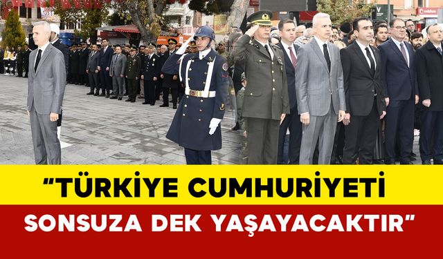 Karaman Valisi Mehmet Fatih Çiçekli'den “10 Kasım Atatürk’ü Anma Günü” Mesajı