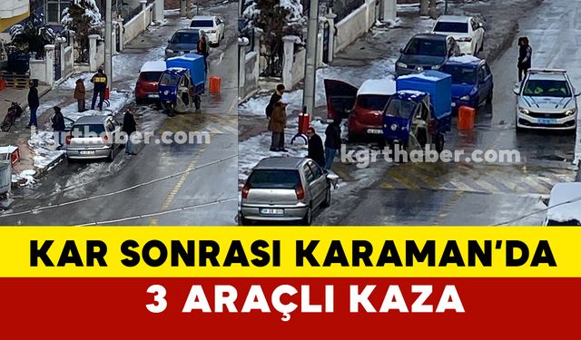 Karaman’da 3 Araçlı Trafik Kazası: Maddi Hasar Meydana Geldi