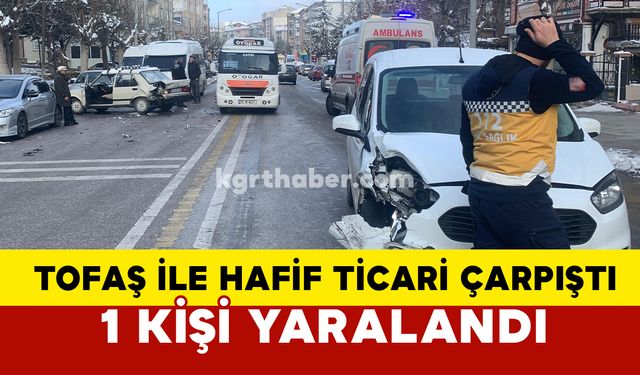 Karaman’da Tofaş ile hafif ticari araç çarpıştı: 1 yaralı