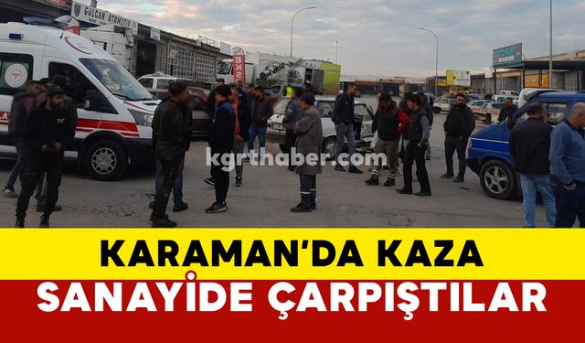 Karaman’da sanayide kaza: 1 yaralı