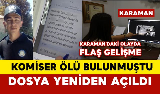 Karaman'daki olayda flaş gelişme: Komiser silahla vurulmuş halde ölü bulunmuştu