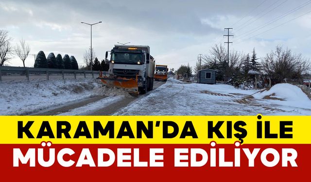 Kış Koşullarıyla Mücadele Çalışmaları Devam Ediyor