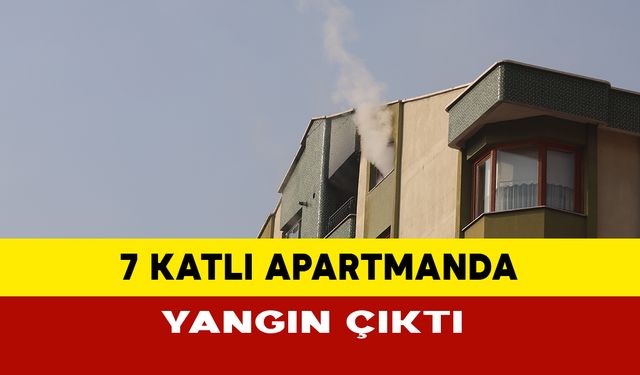 Konya’da Apartman Yangını