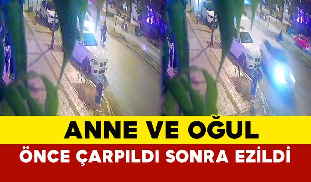 Korkunç Kaza: Anne ve Oğul Önce Çarpıldı, Ardından Ezildi