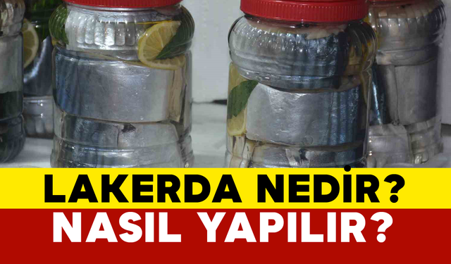 Lakerda Nedir ve Nasıl Yapılır?