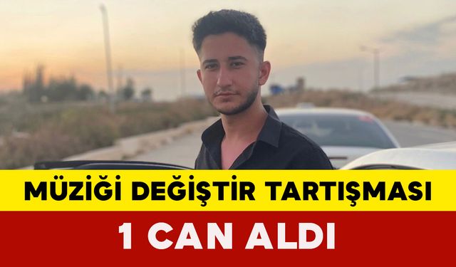 'Müziği Değiştirin' Tartışması Cinayetle Sonuçlandı: 1 Ölü