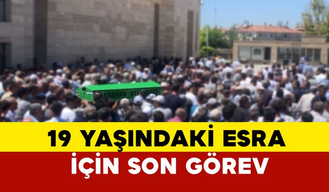 Silahla vurulmuş halde bulunan Esra Günvar için son görev