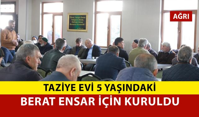 Taziyeevi 5 Yaşındaki Berat Ensar İçin Kuruldu