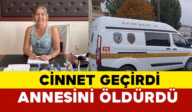 Tekirdağ'da cinnet geçirdi annesini öldürdü