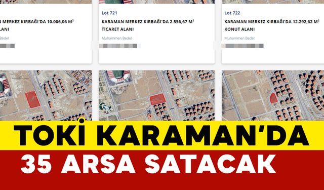 TOKİ’den Açık Artırmalı Karaman Satışı