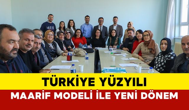 Türkiye Yüzyılı Maarif Modeli ile Yeni Dönem