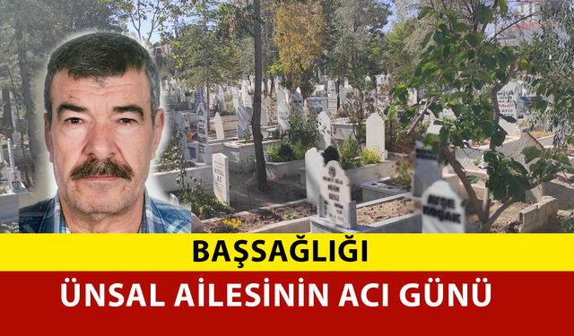 Ünsal Ailesinin Acı Günü