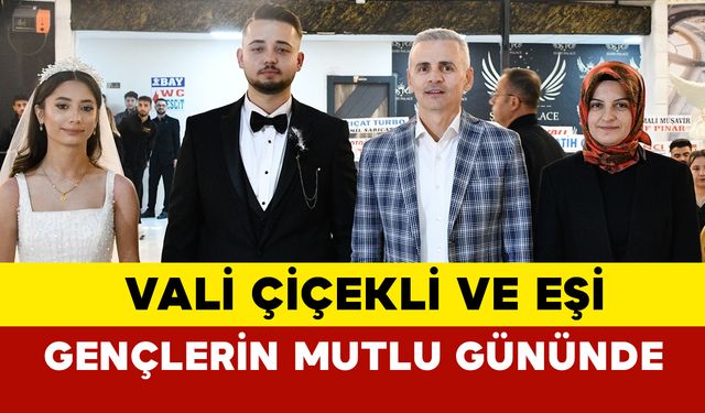 Vali Mehmet Fatih Çiçekli ve Eşi, Genç Çiftlerin Mutluluğuna Ortak Oldu