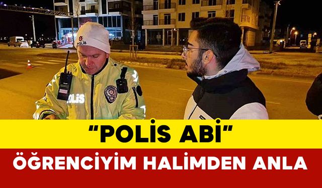 Yetersiz ehliyetle yakalandı, “Öğrenci adamım halimden anla” dedi