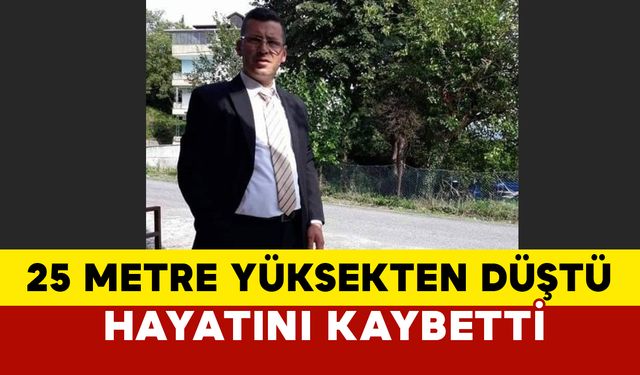 Zonguldak Ereğli’de İş Kazası: 25 Metreden Düşen İşçi Hayatını Kaybetti