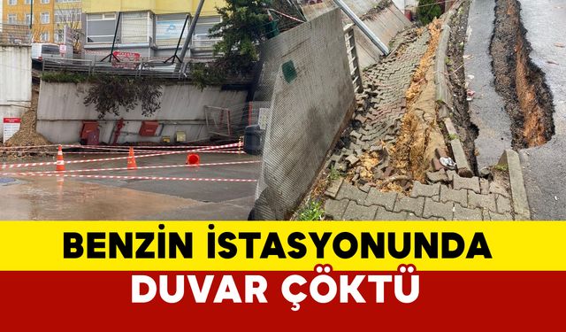 Ataşehir’de Benzin İstasyonunda Duvar Çöktü