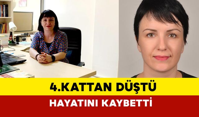 Aydın'da dördüncü kattan düşen öğretim üyesi hayatını kaybetti