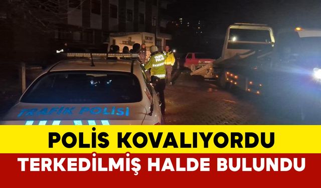 Bartın'da Polis Aracı Kovalıyordu, Terkedilmiş Halde Bulundu