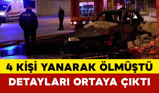 Edirne’de yanan otomobildeki 4 kişinin öldüğü feci olayın ayrıntıları ortaya çıktı