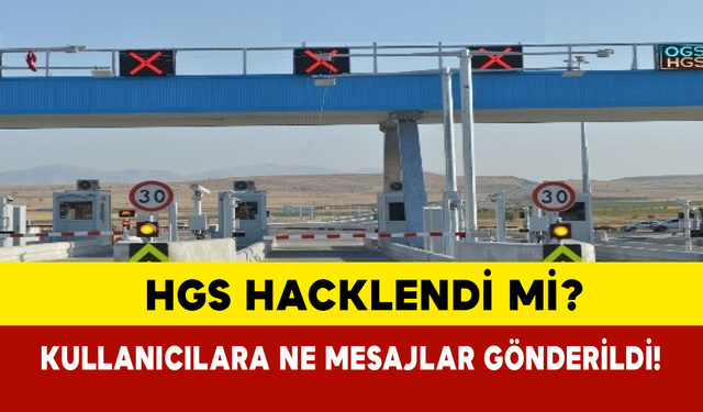 HGS Hacklendi Mi? Kullanıcılara Şoke Eden Mesajlar Gönderildi!