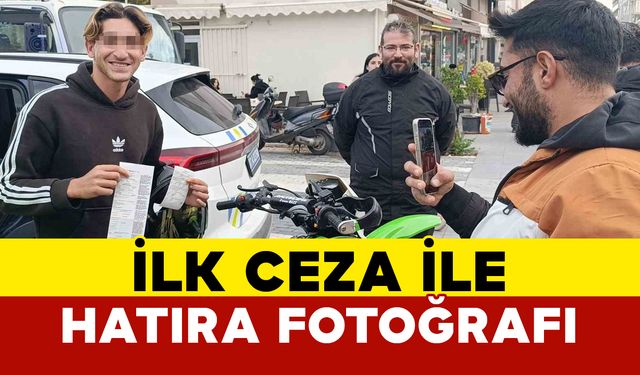 İlk kez ceza yedi ceza makbuzuyla hatıra fotoğrafı çektirdi