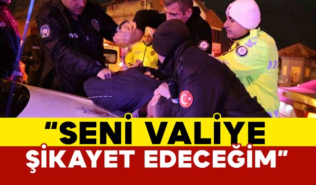 Kaza yapıp yakalanınca polisi valiye şikayet etmekle tehdit etti