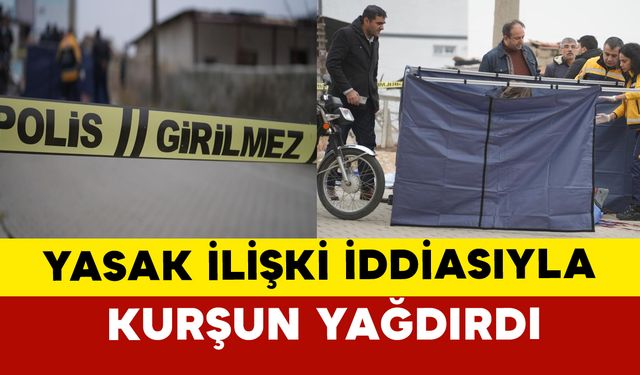 Kırıkkale'de yasak ilişki iddiasıyla kurşun yağmuruna tuttu: 1 ölü