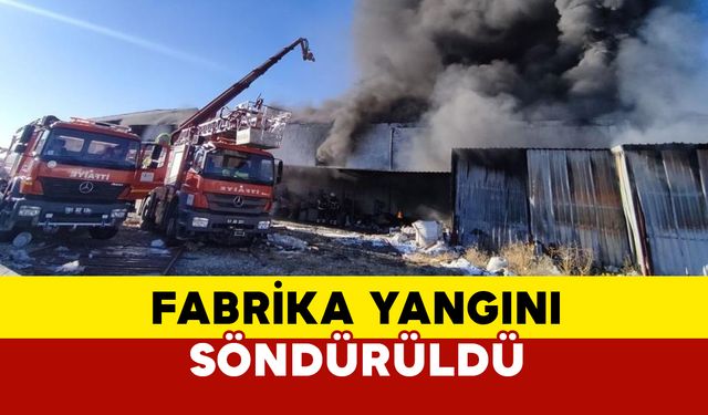 Niğde'deki Plastik Çerçeve Fabrikasında Çıkan Yangın Söndürüldü